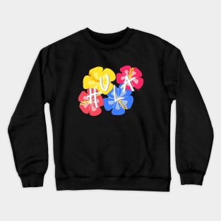 Hula Flowers Crewneck Sweatshirt